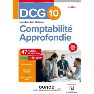 Dunod DCG 10 - Comptabilité approfondie - Fiches 2023-2024: 47 fiches de révision pas cher