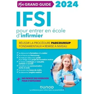Comparateur de prix : Dunod Mon grand guide IFSI 2024 pour entrer en école d'infirmier