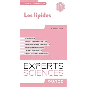 Dunod Les lipides : l'essentiel pour l'étudiant pas cher