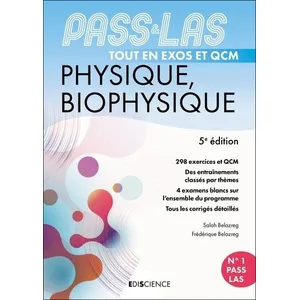 Comparateur de prix : Ediscience PASS & LAS Tout en QCM - Physique, Biophysique Salah Belazreg (Auteur)