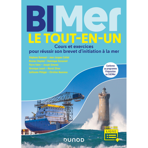 Dunod BIMer - Le tout-en-un: Cours et exercices pour réussir son brevet d'initiation à la mer