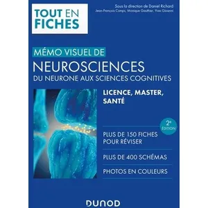 Comparateur de prix : Dunod Mémo visuel de neurosciences - 2e éd.: Du neurone aux sciences cognitives