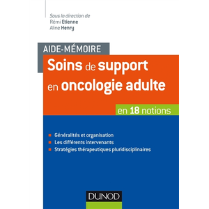 Comparateur de prix : Dunod Aide-mémoire - Soins de support en oncologie adulte - en 18 notions