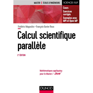 Dunod Calcul scientifique parallèle - 2e éd. - Cours, exemples avec op... pas cher