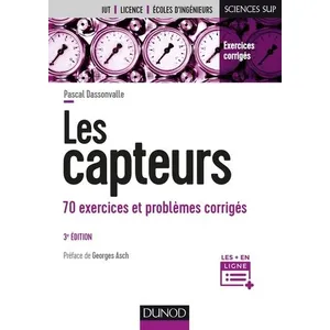 Dunod Les capteurs - 3e éd. - 70 exercices et problèmes corrigés pas cher