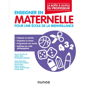 Comparateur de prix : Dunod Enseigner en maternelle : pour une école de la bienveillance
