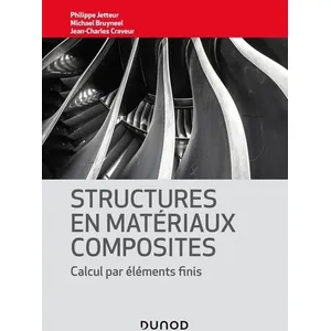 Dunod Structures en matériaux composites - Calcul par éléments finis pas cher
