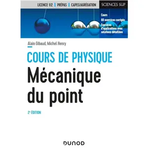 Comparateur de prix : Dunod Mécanique du point - 2e éd. - Cours et exercices corrigés