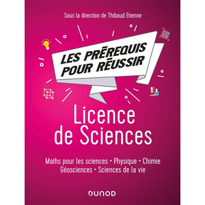 Comparateur de prix : Dunod Les prérequis pour réussir - Licence de Sciences - Maths pour le...