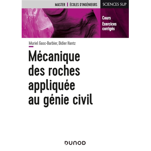 Dunod Mécanique des roches appliquée au génie civil - Cours et exercices corrigés pas cher