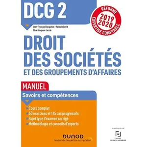 Dunod DCG 2 Droit des sociétés et des groupements d'affaires - Manuel - Réforme 19/20: Réforme Expertise comptable 2019-2020 (2019-202 - Jean-François Bocquillon, Elise Grosjean et Pascale David pas cher