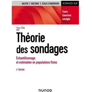 Comparateur de prix : Dunod Théorie des sondages - 2e éd. - Échantillonnage et estimation en...