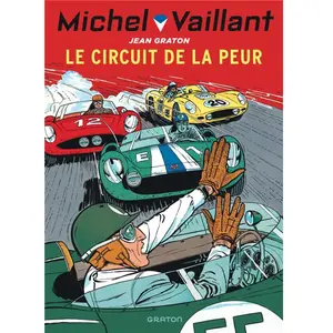 Graton Eds Michel Vaillant - Tome 3 - Le circuit de la peur cartonné pas cher