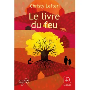 De La Loupe Le livre du feu pas cher