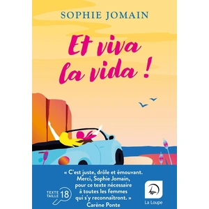 De La Loupe Et viva la vida ! broché pas cher