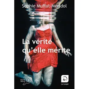 De La Loupe La vérité qu'elle mérite pas cher