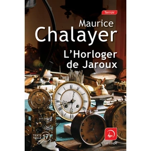 L'horloger de Jaroux pas cher