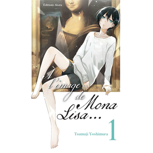 Comparateur de prix : Akata À l'image de Mona Lisa... - Tome 1