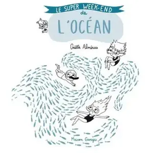 Maison Georges Le Super week-end de l'océan