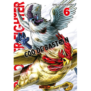 Mangetsu Rooster Fighter - Coq de Baston T06 pas cher