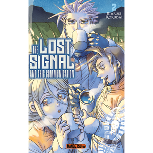 Comparateur de prix : MANGETSU The lost signal & this communication tome 2