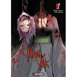 kbooks Nan Yak : la promesse de l'orchidée. Vol. 1 Hyunjoo Jeong, Jinhwan Park pas cher
