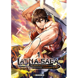 Comparateur de prix : kbooks Latna Saga : Survival Story of a Sword King T01