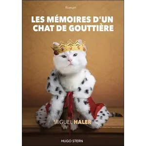 Comparateur de prix : Hugo Stern Ehs Les mémoires d'un chat de gouttière