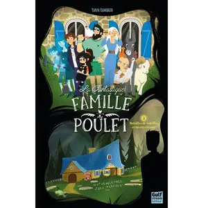 Gulf Stream La Fantastique Famille Poulet - Tome 2 Batailles de volailles et morts-vivants pas cher