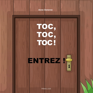 Frimousse Toc, Toc, Toc, Entrez ! pas cher