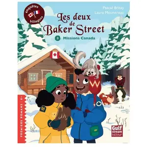 Comparateur de prix : Gulf Stream Les Deux de Baker Street - Tome 3 Missions Canada