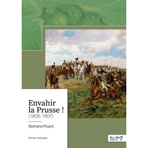 Nombre 7 Envahir la Prusse ! (1806-1807) pas cher