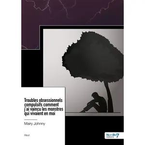 Nombre 7 Troubles obsessionnels compulsifs broché pas cher