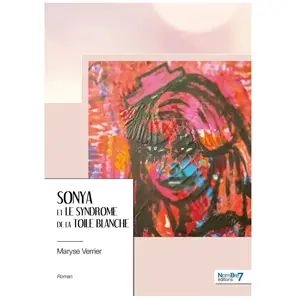 Nombre 7 Sonya et le syndrome de la toile blanche