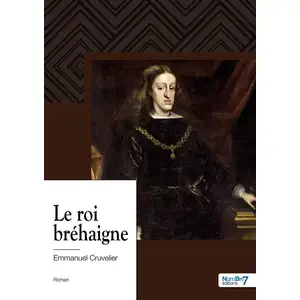 Nombre 7 Le roi bréhaigne pas cher