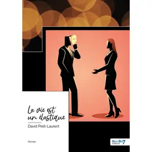 Nombre 7 La vie est un élastique pas cher