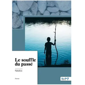 Nombre 7 Le souffle du passé