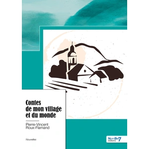 Nombre 7 Contes de mon village et du monde pas cher