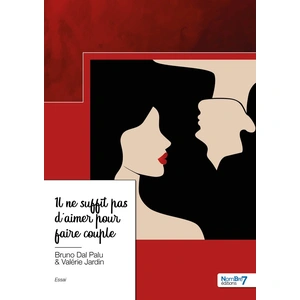 Nombre 7 Il ne suffit pas d'aimer pour faire couple pas cher
