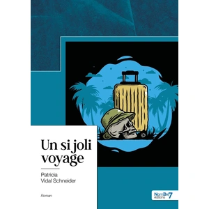 Nombre 7 Un si joli voyage pas cher