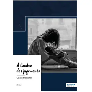 Nombre 7 À l'ombre des jugements