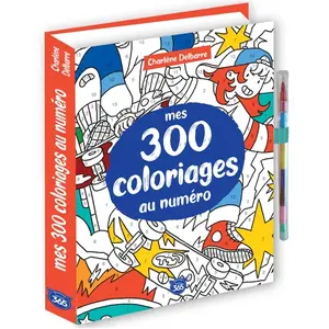 Editions 365 Mes 300 coloriages au numéro, un crayon multi-mines offert (Relié) pas cher