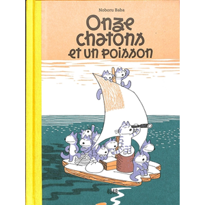 2024 Eds Onze Chatons et un poisson Noboru Baba (Auteur) pas cher