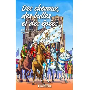 Triomphe Eds Du Des chevaux, des bulles et des épées pas cher
