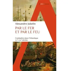 Alpha / Humensis Par le fer et par le feu Poche pas cher