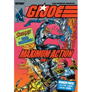 Comparateur de prix : Vestron G.I. JOE, A Real American Hero ! tome 4 - Snake-Eyes vs. Cobra Commander