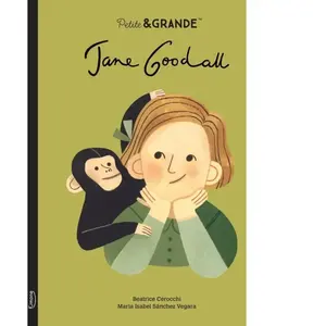 Kimane Petite & GRANDE : Petite & grande - Jane Goodall pas cher