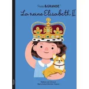 Editions Kimane Petite & grande - la reine élisabeth ii ne pas cher