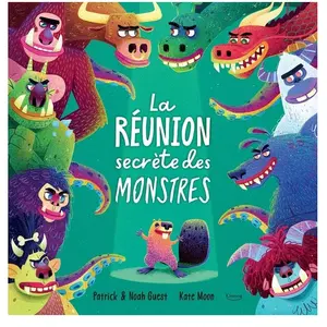 Kimane La réunion secrète des monstres pas cher