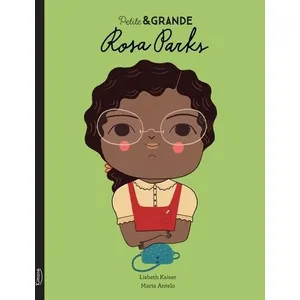 Kimane Petite & grande - rosa parks ned  Sanchez Vegara (Auteur), Munso (Auteur)